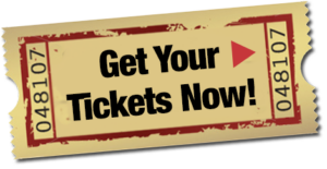 Get Your Tickets Now